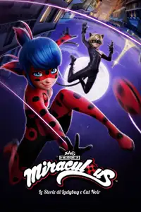 Miraculous - Le storie di Ladybug e Chat Noir
