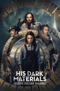 His Dark Materials - Queste oscure materie (2019) - Serie TV Streaming HD
