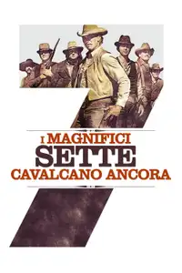 I magnifici sette cavalcano ancora (1972) - Film Streaming HD
