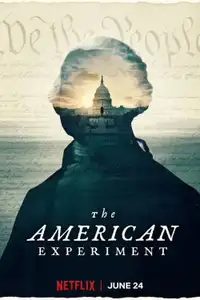 The American Experiment