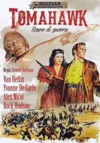 Tomahawk - Scure di guerra (1951) - Film Streaming HD