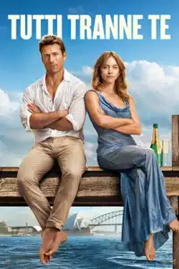Tutti tranne te (2023) - Film Streaming HD