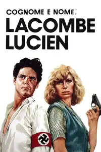 Cognome e nome: Lacombe Lucien (1974) - Film Streaming HD