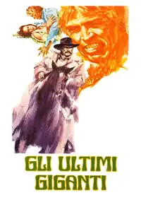 Gli ultimi giganti (1976) - Film Streaming HD
