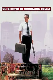 Un giorno di ordinaria follia (1993) - Film Streaming HD