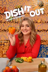 Dish it out: il piatto è servito (2025) - Serie TV Streaming HD