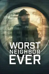 Worst Neighbor Ever (2026) - Serie TV Streaming HD