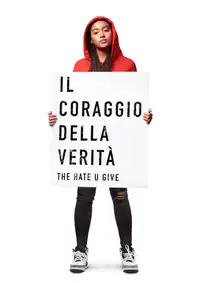 Il coraggio della verità - The Hate U Give (2018) - Film Streaming HD