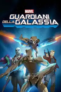 Guardiani della Galassia (2015) - Serie TV Streaming HD