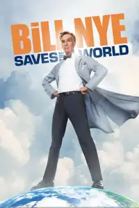 Bill Nye Saves the World (2017) - Serie TV Streaming HD