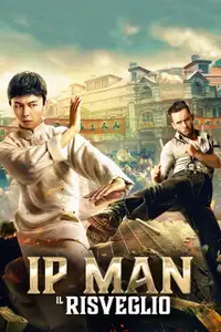 Ip Man - Il risveglio (2021) - Film Streaming HD