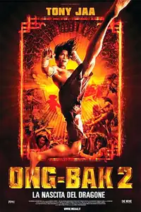 Ong-Bak 2 - La nascita del dragone (2008) - Film Streaming HD