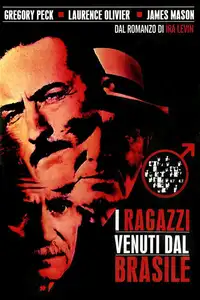 I ragazzi venuti dal Brasile (1978) - Film Streaming HD