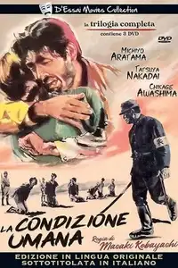 La Condizione Umana: Parte I – Nessun amore è più grande (1959) - Film Streaming HD