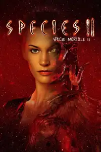 Species II - Specie mortale II (1998) - Film Streaming HD