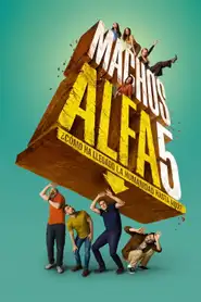 Machos alfa (2022) - Serie TV Streaming HD