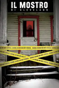 Il mostro di Cleveland (2015) - Film Streaming HD