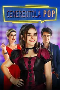 Cenerentola Pop (2019) - Film Streaming HD