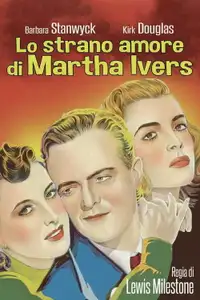 Lo strano amore di Marta Ivers (1946) - Film Streaming HD