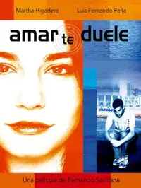 Amar te duele (2002) - Film Streaming HD