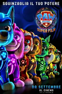 PAW Patrol - Il Super Film (2023) - Film Streaming HD