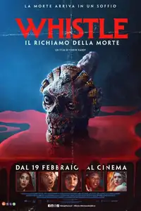 Whistle - Il richiamo della morte (2026) - Film Streaming HD