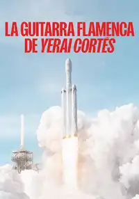 La guitarra flamenca de Yerai Cortés (2024) - Film Streaming HD