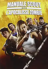 Manuale scout per l'apocalisse zombie (2015) - Film Streaming HD