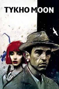 Tykho Moon (1996) - Film Streaming HD