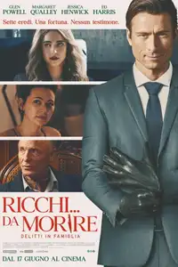 Ricchi... da morire - Delitti in famiglia (2026) - Film Streaming HD