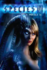 Species III - Specie mortale III (2005) - Film Streaming HD