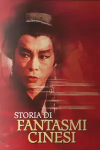 Storia di fantasmi cinesi (1987) - Film Streaming HD